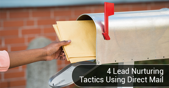 Lead Nurturing Tactics Using Direct Mail