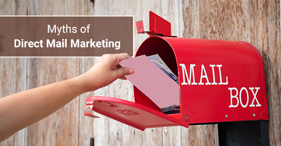 Myths of Direct Mail Marketing