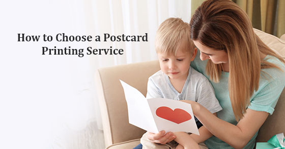 How to Choose a Postcard Printing Service