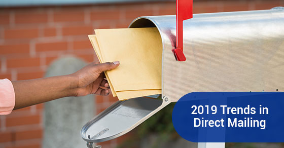 2019 Trends in Direct Mailing