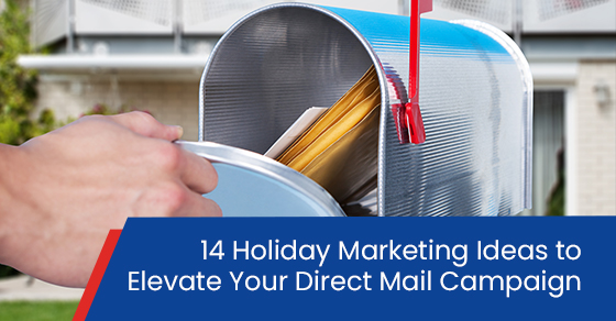 14 holiday marketing ideas to elevate your direct mail campaign